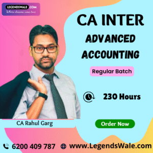 CA Inter New Syllabus Advanced Accounting Regular Batch By CA Rahul Garg