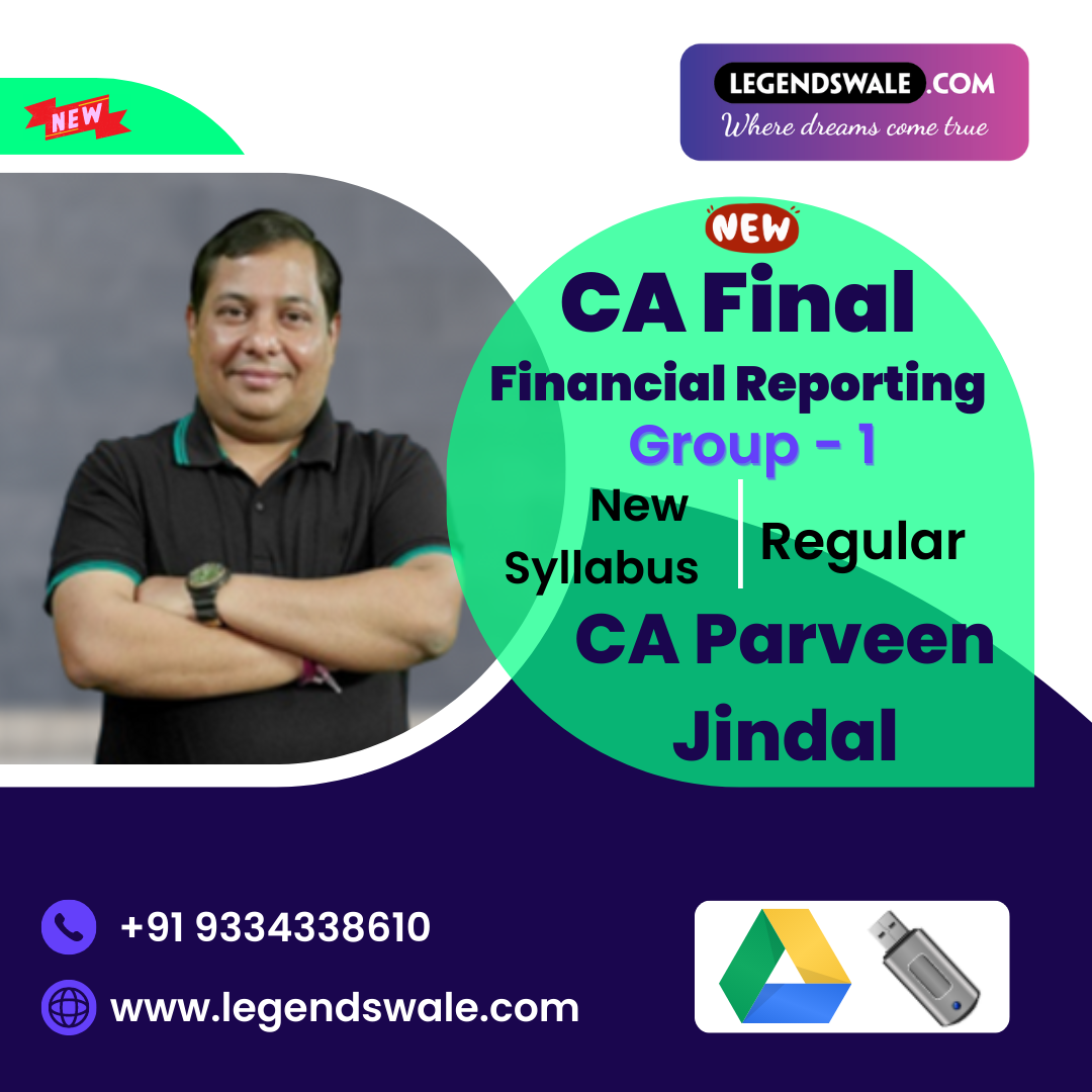 CA Final New Course Financial Reporting Regular Batch By CA Parveen Jindal