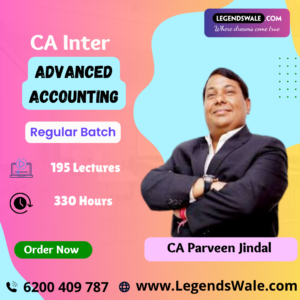 CA Inter New Scheme Advanced Accounting Regular Batch By CA Parveen Jindal