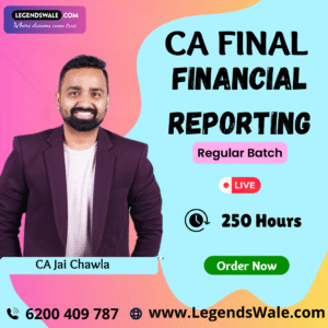CA Final New Syllabus Financial Reporting FR Regular Batch By CA Jai Chawla