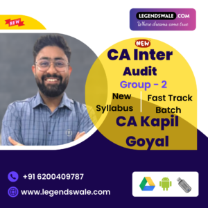 CA Inter New Syllabus Auditing & Ethics Fastrack Batch By CA Kapil Goyal