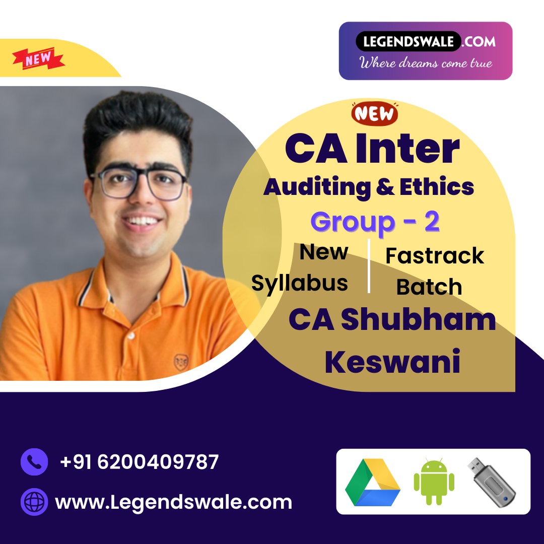 CA Inter New Syllabus Auditing & Ethics Fastrack Batch By CA Shubham Keswani