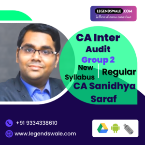 CA Inter Audit Regular  Batch  By CA Sanidhya Saraf