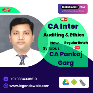 CA Inter New Batch Auditing & Ethics Regular Live Batch By CA Pankaj Garg