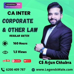 CA Inter New Syllabus Corporate & Other Laws Regular Batch By CS Arjun Chhabra