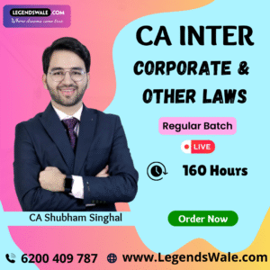 CA Inter New Syllabus Corporate & Other Laws Live Regular Batch By CA Shubham Singhal