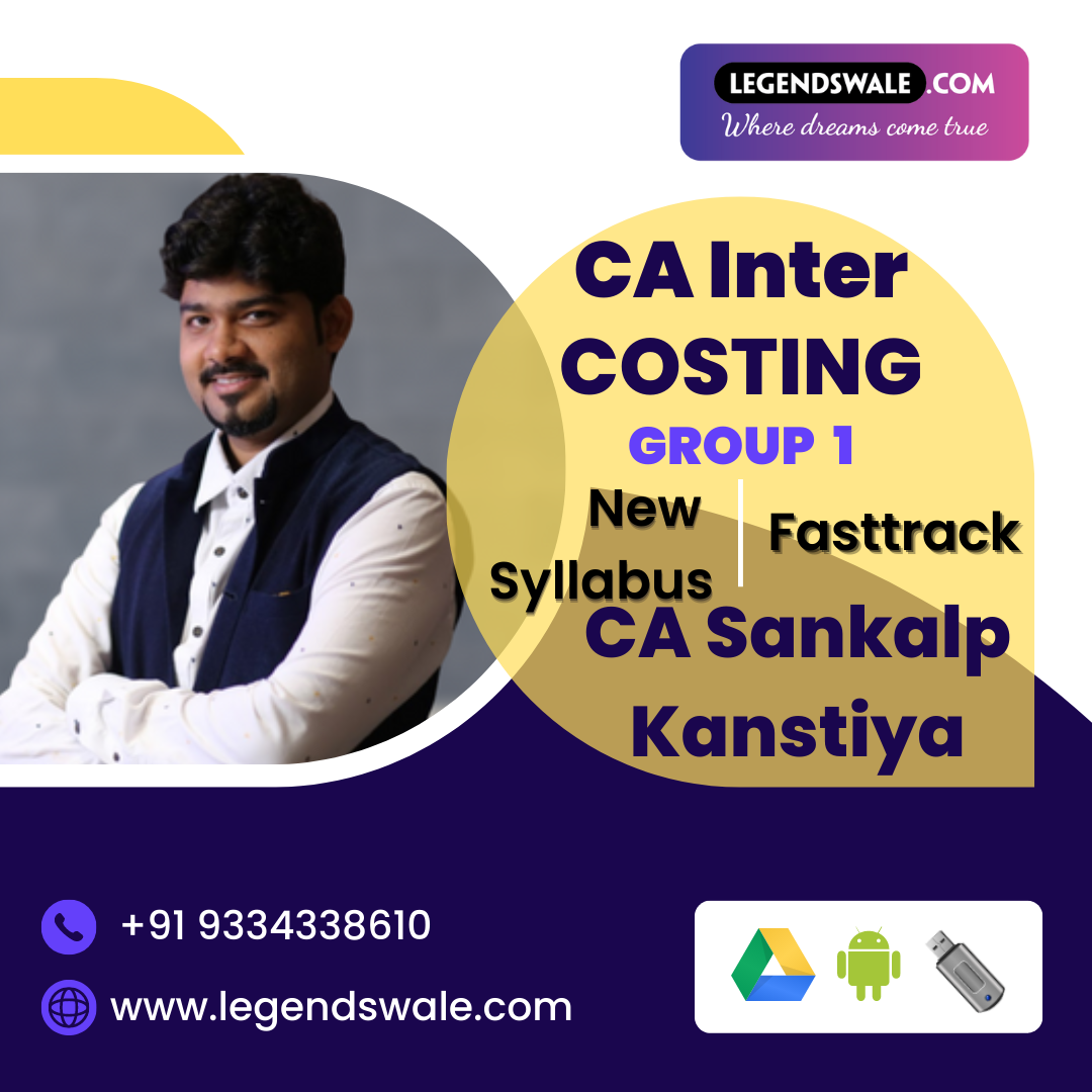 CA Inter Costing Exam Oriented Batch By CA Sankalp Kanstiya