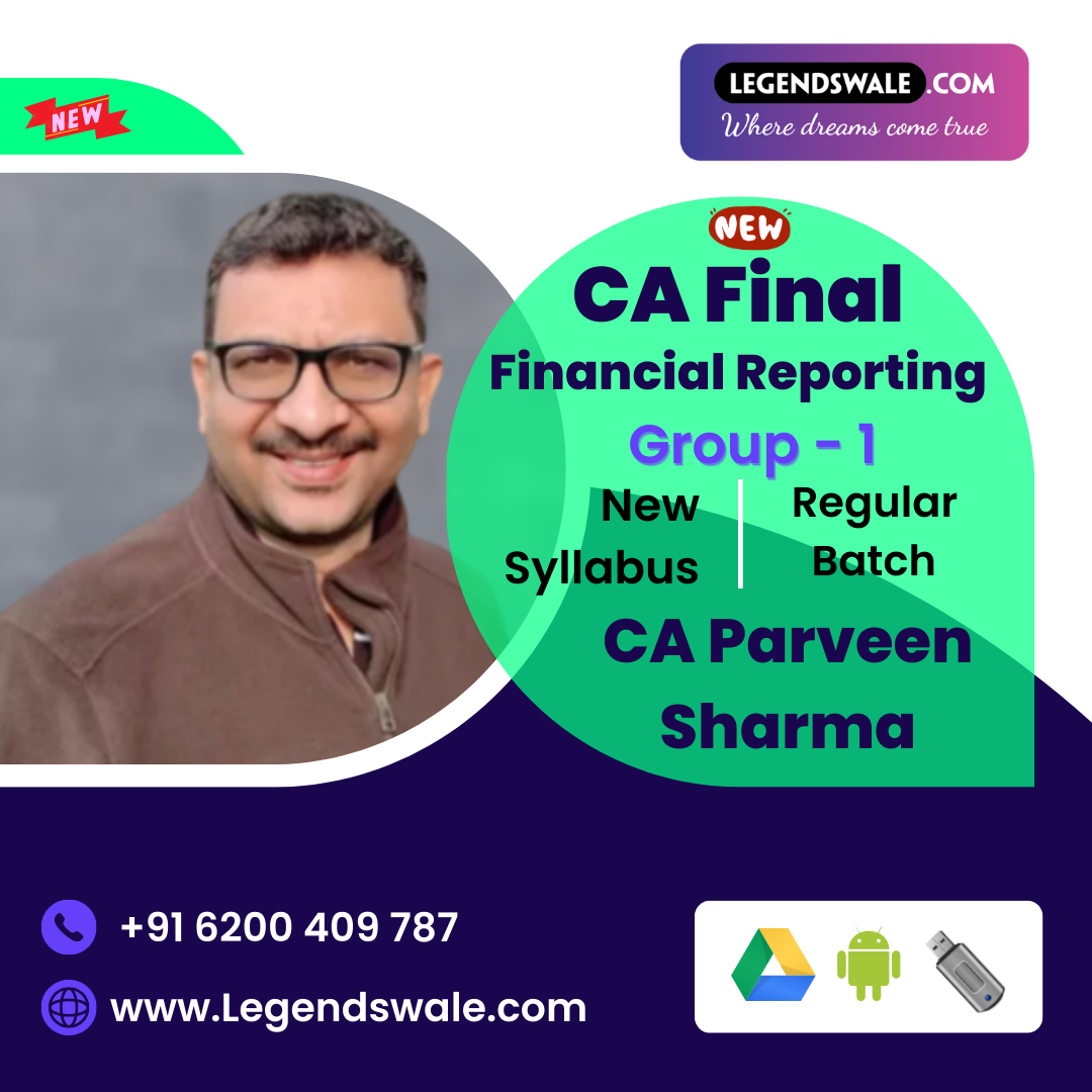 CA Final New Course Financial Reporting Regular Live at Home Recorded Batch By CA Parveen Sharma