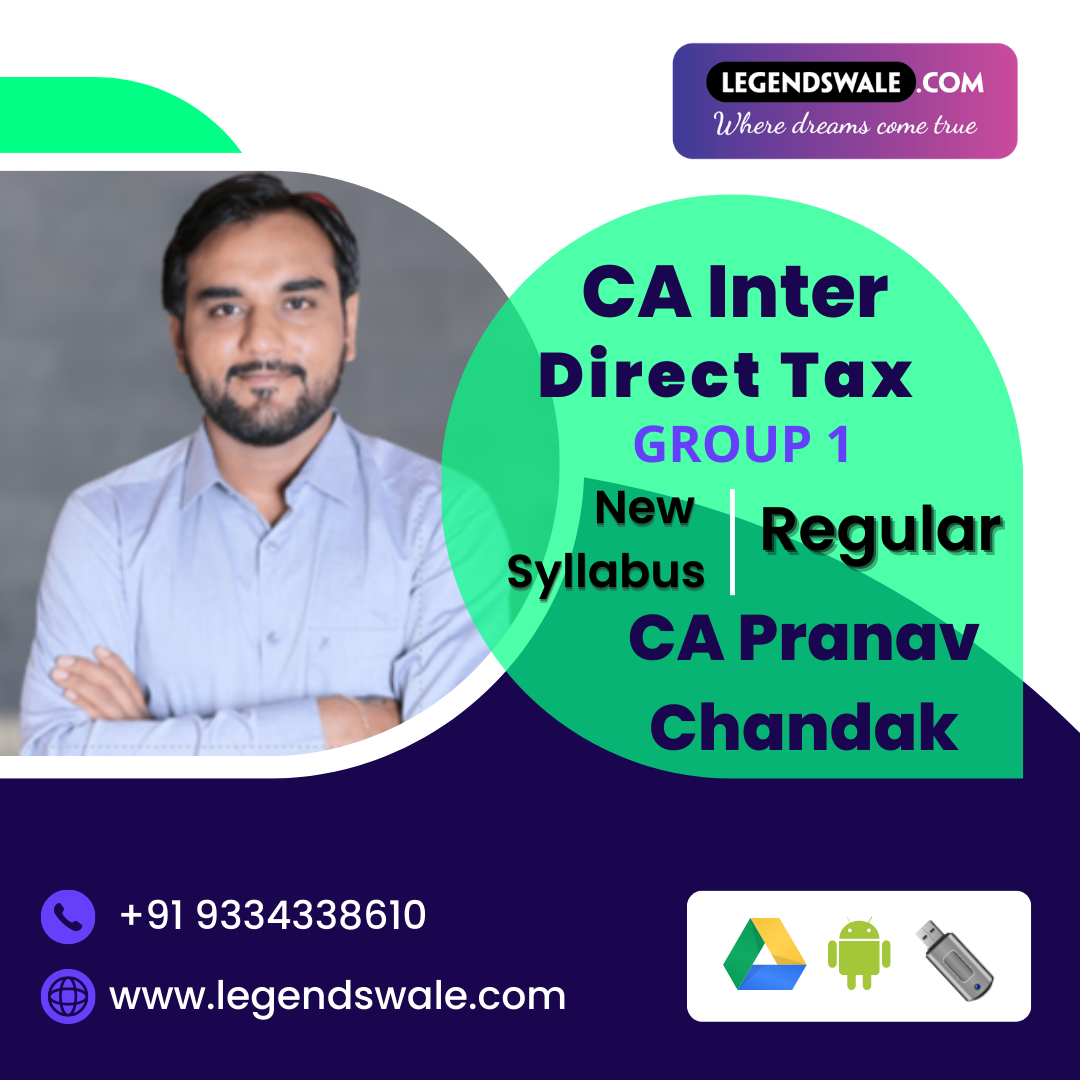 CA Inter Direct Tax Regular Batch By CA Pranav Chandak