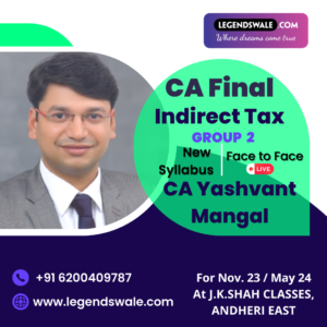 CA Final IDT In Depth Regular Full Course Batch For Nov.23/ May 24 By CA Yashvant Mangal
