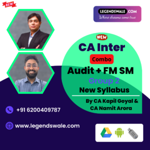 CA Inter Combo Auditing & Ethics + FM SM Regular Batch By CA Kapil Goyal & CA Namit Arora