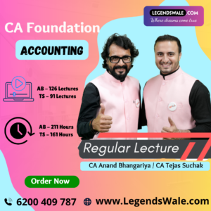 CA Foundation New Syllabus Paper 1 Accounting Regular Batch By CA Anand Bhangariya Or CA Tejas Suchak