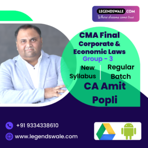 CMA Final - Corporate & Economic Laws Regular Batch By CA Amit Popli