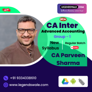 CA Inter New Course Advanced Accounting Regular Batch By CA Parveen Sharma