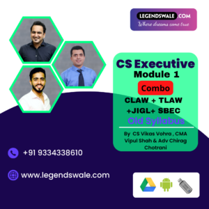 CS Executive Old Syllabus Module 1 Combo Regular Batch By CS Vikas Vohra ,CMA Vipul Shah & Adv Chirag Chotrani