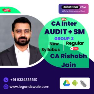CA Inter New Syllabus Combo Audit & SM Regular Live Batch By CA Rishabh Jain