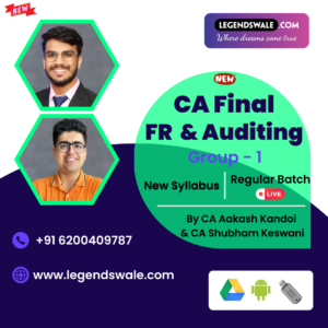CA Final New Syllabus Financial Reporting & Audit Regular Batch By CA Aakash Kandoi & CA Shubham Keswani