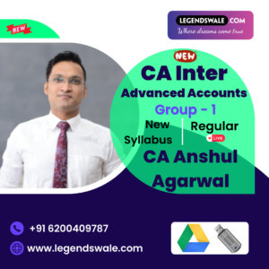 CA Inter New Syllabus Advanced Accounting Regular Live Batch By CA Anshul Agarwal
