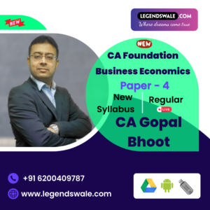 CA Foundation New Syllabus Business Economics Regular Live Batch By CA Gopal Bhoot