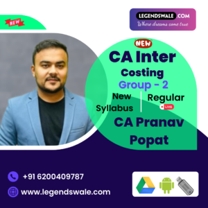 CA Inter New Syllabus Costing Regular Live Batch By CA Pranav Popat