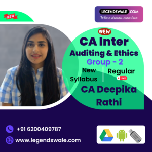 CA Inter New Syllabus Auditing & Ethics Regular Live Batch By CA Deepika Rathi
