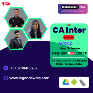 CA Inter New Syllabus Combo Group 1 Regular Live Batch By Ultimate CA - CA Tejas Suchak , CA Deepika Rathi & CA Vivek Gaba