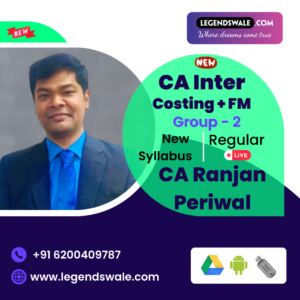 CA Inter New Syllabus Combo Costing & FM Regular Batch By CA Ranjan Periwal