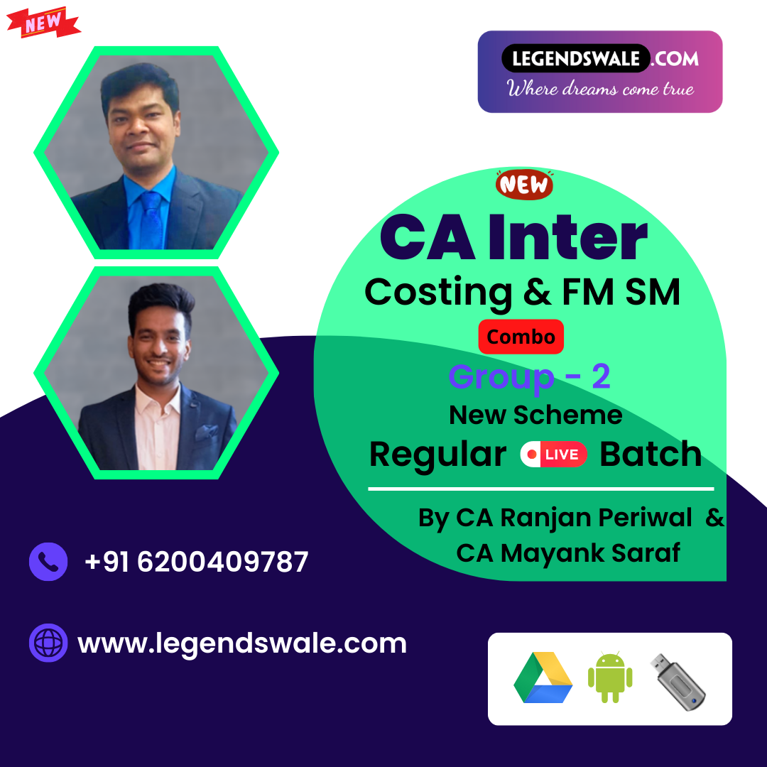 CA Inter New Syllabus Combo Costing & FM SM Regular Batch By CA Ranjan Periwal & CA Mayank Saraf