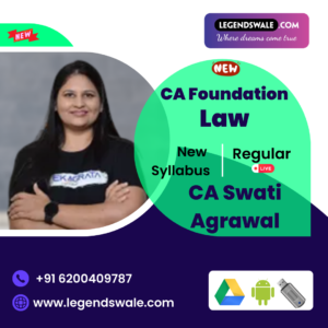 CA Foundation New Syllabus Law Regular Batch By CA Swati Agrawal