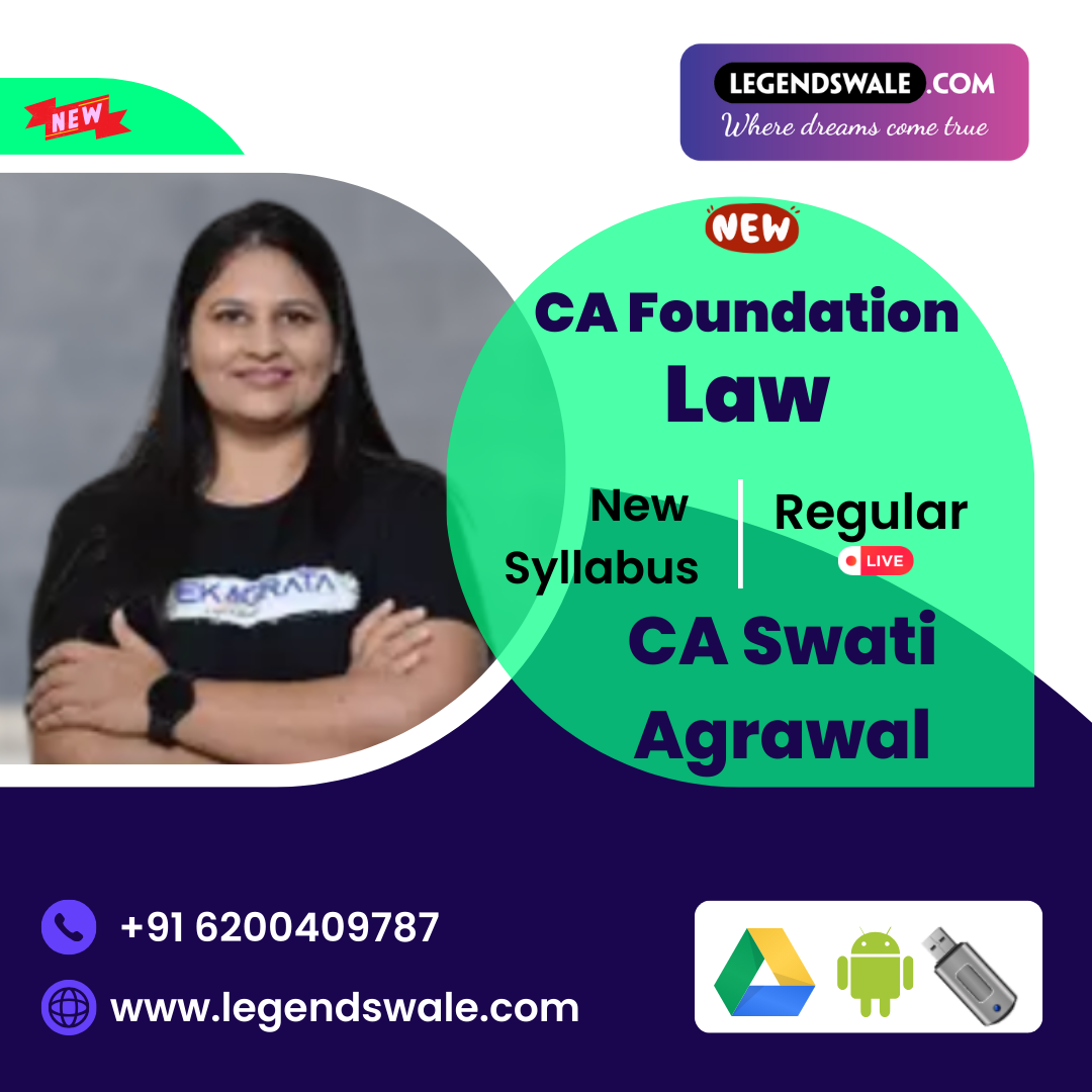CA Foundation New Syllabus Law Regular Batch By CA Swati Agrawal