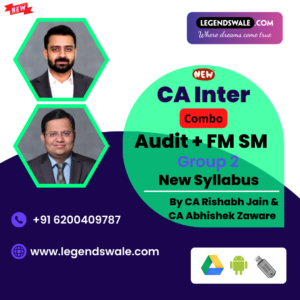 CA Inter New Syllabus Combo Audit & FM SM Regular Live Batch By CA Abhishek Zaware & CA Rishabh Jain