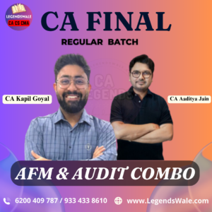 CA Final New Syllabus Combo AFM & Audit Regular Batch By CA Aaditya Jain & CA Kapil Goyal