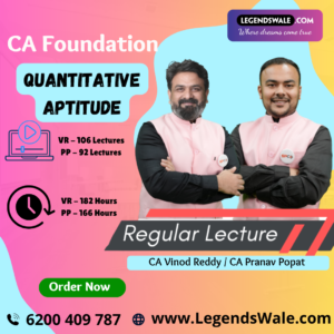 CA Foundation New Syllabus Paper 3 Quantitative Aptitude Regular Batch By CA Vinod Reddy or CA Pranav Popat