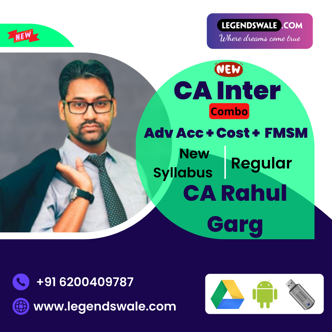 CA Inter New Syllabus Combo Advanced Accounting + Costing + FM SM Regular Batch By CA Rahul Garg