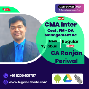 CMA Inter New Syllabus Combo Costing , FM-DA and Management Accounting Regular Batch By CA Ranjan Periwal