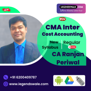 CMA Inter New Syllabus Cost Accounting Regular Batch By CA Ranjan Periwal