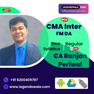 CMA Inter New Syllabus FM-DA Regular Batch By CA Ranjan Periwal