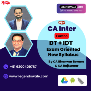 CA Inter New Syllabus Direct & Indirect Taxation Exam Oriented Batch By CA Bhanwar Borana & CA Rajkumar