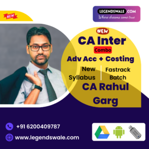 CA Inter New Syllabus Combo Advanced Accounting & Costing Fastrack Batch By CA Rahul Garg
