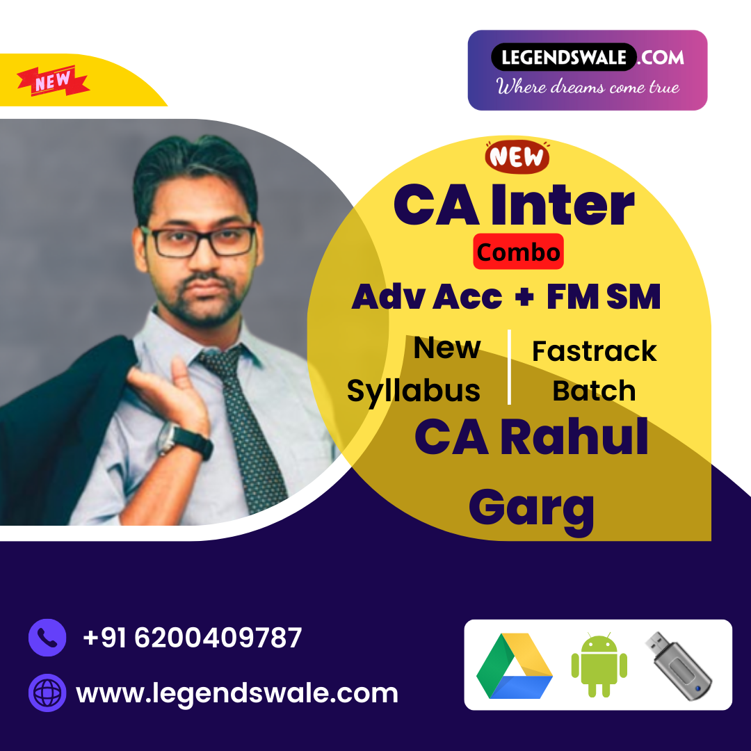 CA Inter New Syllabus Combo Advanced Accounting & FM SM Fastrack Batch By CA Rahul Garg