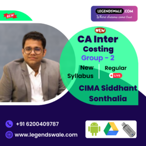 CA Inter New Syllabus Costing Regular Batch By CIMA Siddhant Sonthalia