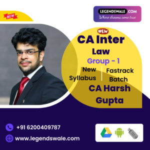 CA Inter New Syllabus Corporate & Other Laws Fasttrack Batch By CA Harsh Gupta