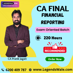 CA Final New Syallabus Financial Reporting Exam Oriented Batch By CA Pratik Jagati