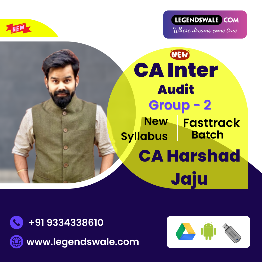 CA Inter New Syllabus Auditing & Ethics Fasttrack Batch By CA Harshad Jaju