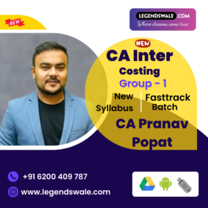 CA Inter New Syllabus Costing Fastrack Batch By CA Pranav Popat