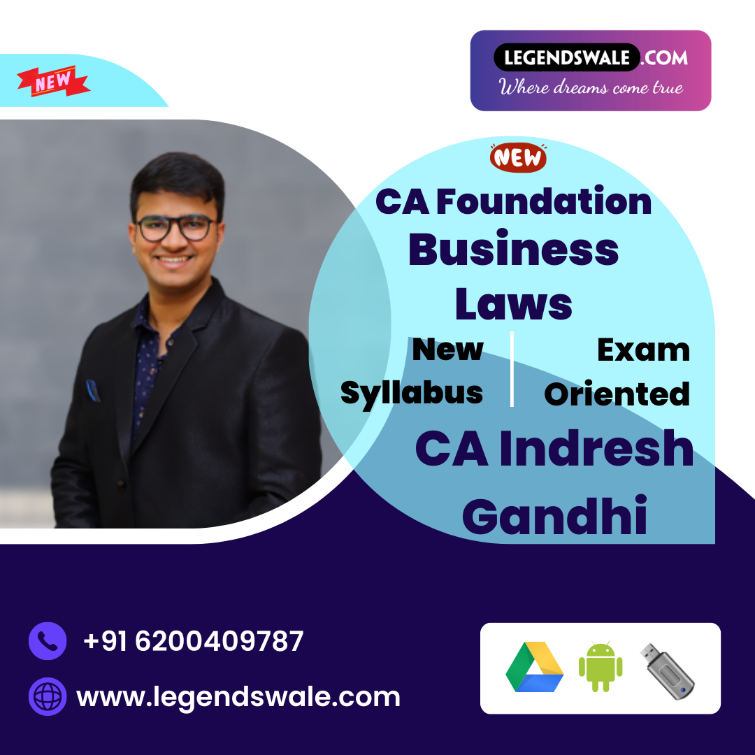 CA Foundation New Syllabus Business Laws Exam Oriented Batch By CA Indresh Gandhi