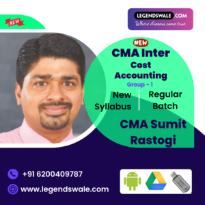 CMA Inter New Syllabus Cost Accounting Regular Batch By CMA Sumit Rastogi