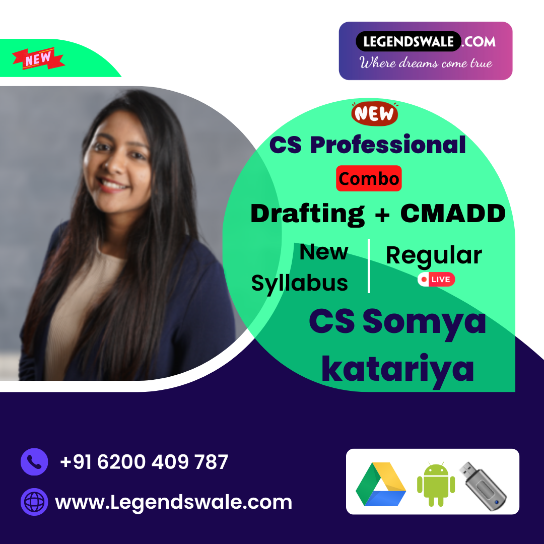 CS Professional New Syllabus Combo Drafting + CMADD Regular Batch By CS Somya Kataria