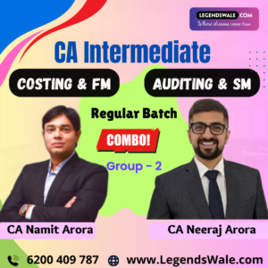 CA Inter New Syllabus Group 2 Combo  Regular Batch By CA Neeraj Arora & CA Namit Arora