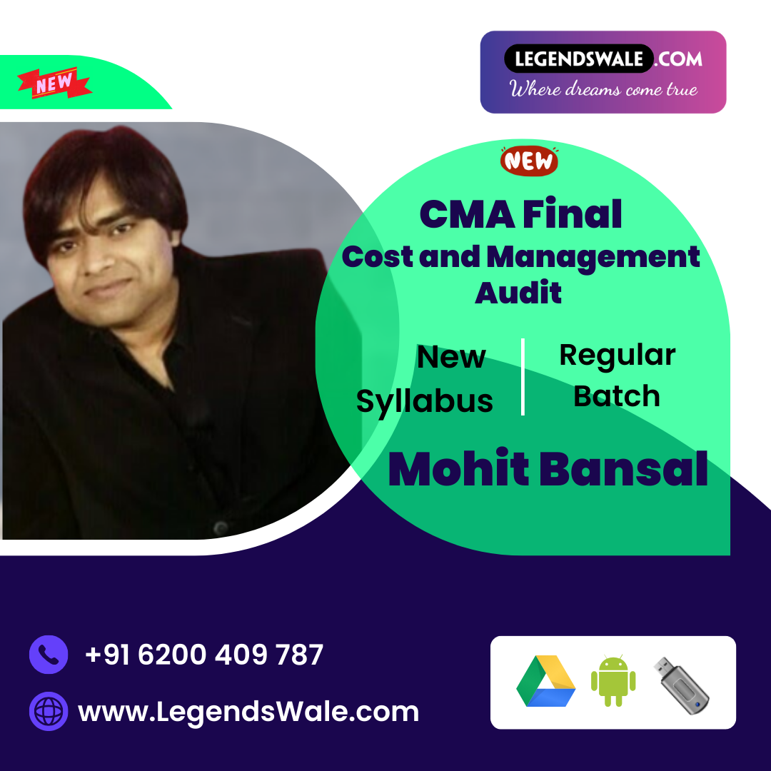 CMA Final Cost and Management Audit Regular New Syllabus By Prof. Mohit Bansal